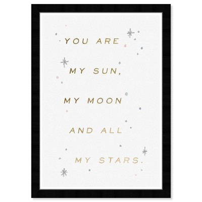 Wynwood Studio 15" x 21" My Sun Moon Stars Typography and Quotes Framed Art Print : Modern Inspirational Decor, Black Frame