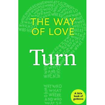 The Way of Love - (Little Books of Guidance) by  Church Publishing (Paperback)