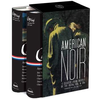American Noir: 11 Classic Crime Novels of the 1930s, 40s, & 50s - by  Robert Polito (Mixed Media Product)