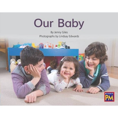 Our Baby - (Rigby PM) (Paperback)