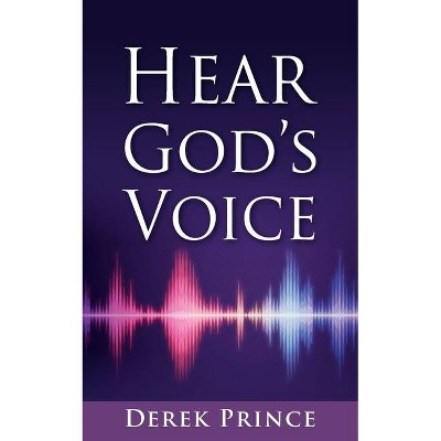 Hear God's Voice - by  Derek Prince (Paperback)