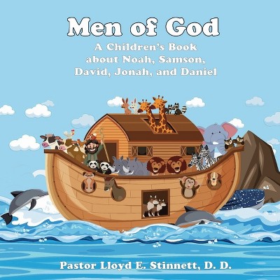 Men Of God In The Bible - by  Lloyd E Stinnett (Paperback)