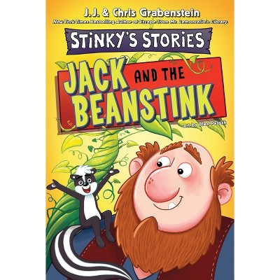 Stinky's Stories #2: Jack And The Beanstink - By Chris Grabenstein & J ...