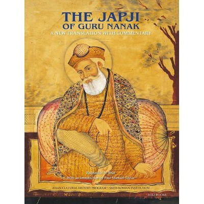 The Japji of Guru Nanak - by  Rupinder S Brar (Hardcover)