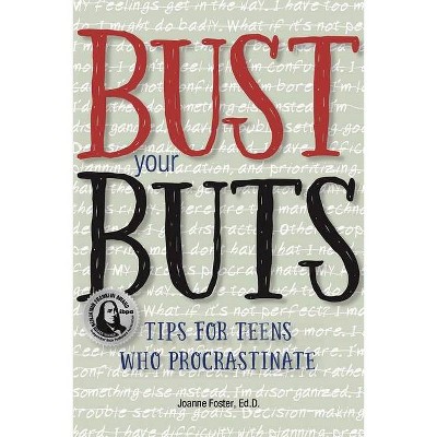 Bust Your BUTS - by  Joanne Foster (Paperback)