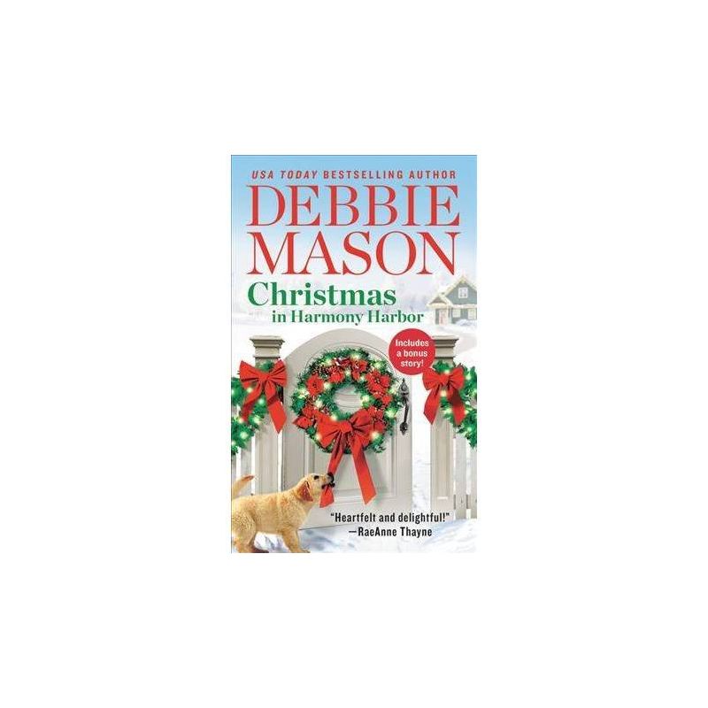 Christmas in Harmony Harbor -  (Harmony Harbor) by Debbie Mason (Paperback), 1 of 2