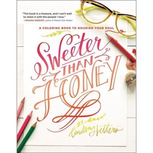 Sweeter Than Honey - by  Lindsay Sherbondy (Paperback) - 1 of 1