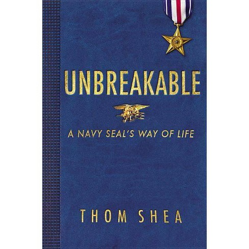 Unbreakable - by  Thom Shea (Hardcover) - image 1 of 1