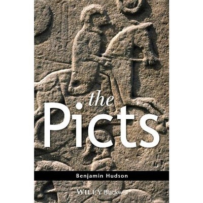 The Picts - (Peoples of Europe) by  Benjamin Hudson (Paperback)