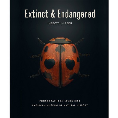 Extinct & Endangered - by  American Museum of Natural History (Hardcover)