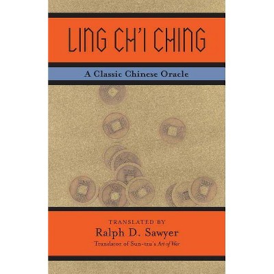 Ling Ch'i Ching - by  Ralph D Sawyer (Paperback)