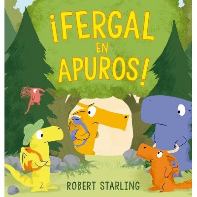 Fergal En Apuros! - by  Robert Starling (Hardcover)