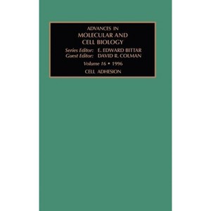 Cell Adhesion - (Advances in Molecular and Cell Biology) by  D R Colman (Hardcover) - 1 of 1