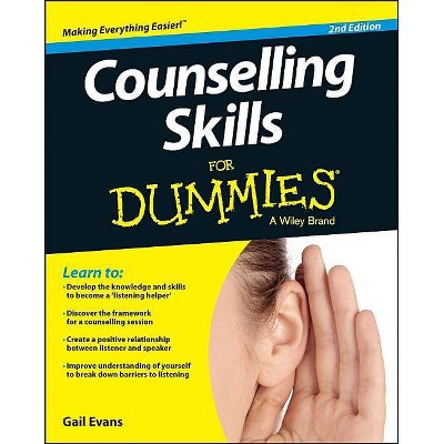 Counselling Skills for Dummies - 2nd Edition by  Gail Evans (Paperback)