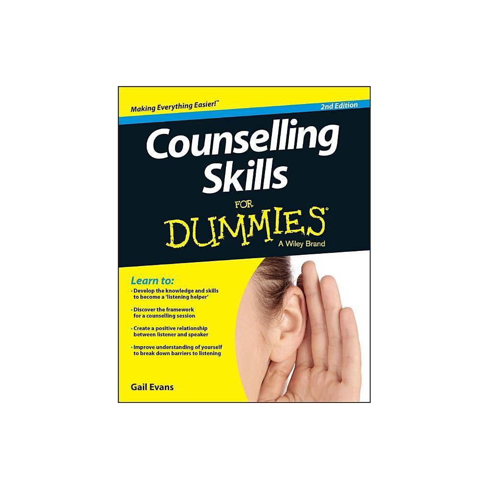 Counselling Skills for Dummies - 2nd Edition by Gail Evans (Paperback)