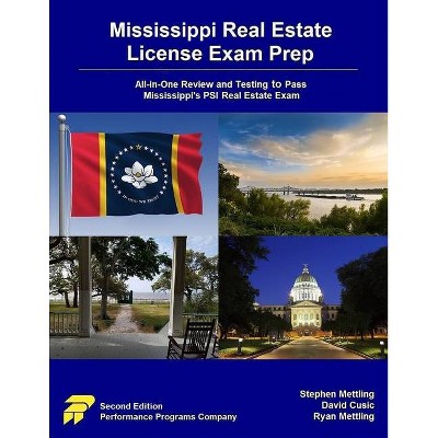 Mississippi Real Estate License Exam Prep - by  David Cusic & Ryan Mettling & Stephen Mettling (Paperback)