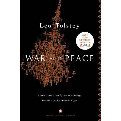 War and Peace - (Penguin Classics Deluxe Editions) by  Leo Tolstoy (Paperback)