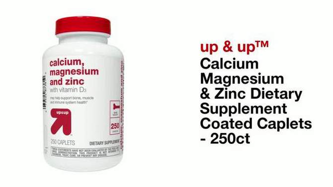Calcium Magnesium &#38; Zinc Dietary Supplement Coated Caplets - 250ct - up &#38; up&#8482;, 2 of 5, play video