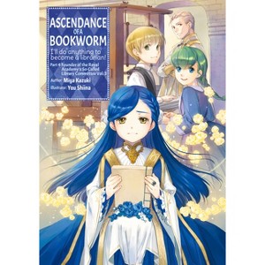 Ascendance of a Bookworm: Part 4 Volume 3 - (Ascendance of a Bookworm (Light Novel)) by  Miya Kazuki (Paperback) - 1 of 1