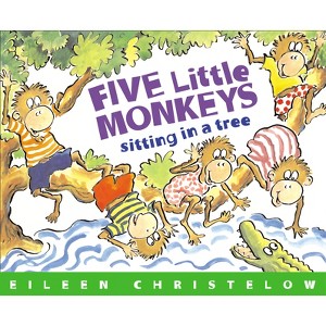 Five Little Monkeys Sitting in a Tree - (Five Little Monkeys Story) by Eileen Christelow - 1 of 1