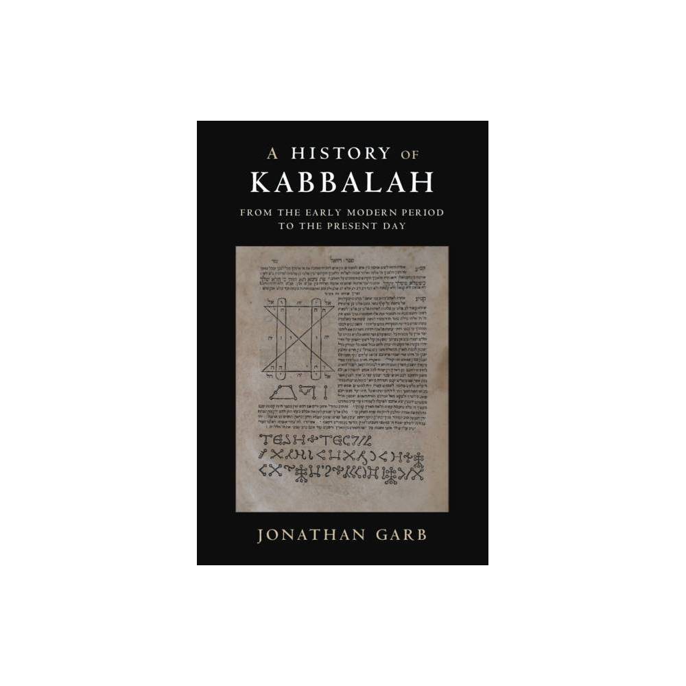 ISBN 9781107153134 product image for A History of Kabbalah - by Jonathan Garb (Hardcover) | upcitemdb.com