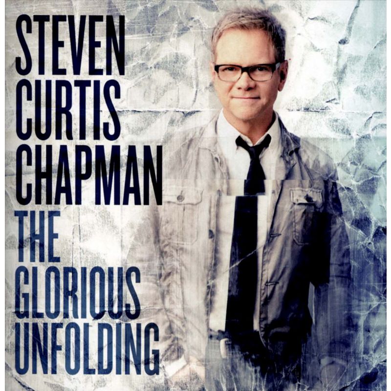 Steven Curtis Chapman - Glorious Unfolding (CD), 1 of 2