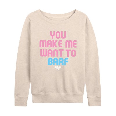 Women's - Clarissa Explains It All - Make Me Want to Barf Lightweight French Terry Wide Neck Long Sleeve Shirt