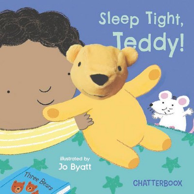 Sleep Tight, Teddy! - (Chatterboox) (Board Book)