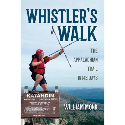 Whistler's Walk - by  William Monk (Paperback)