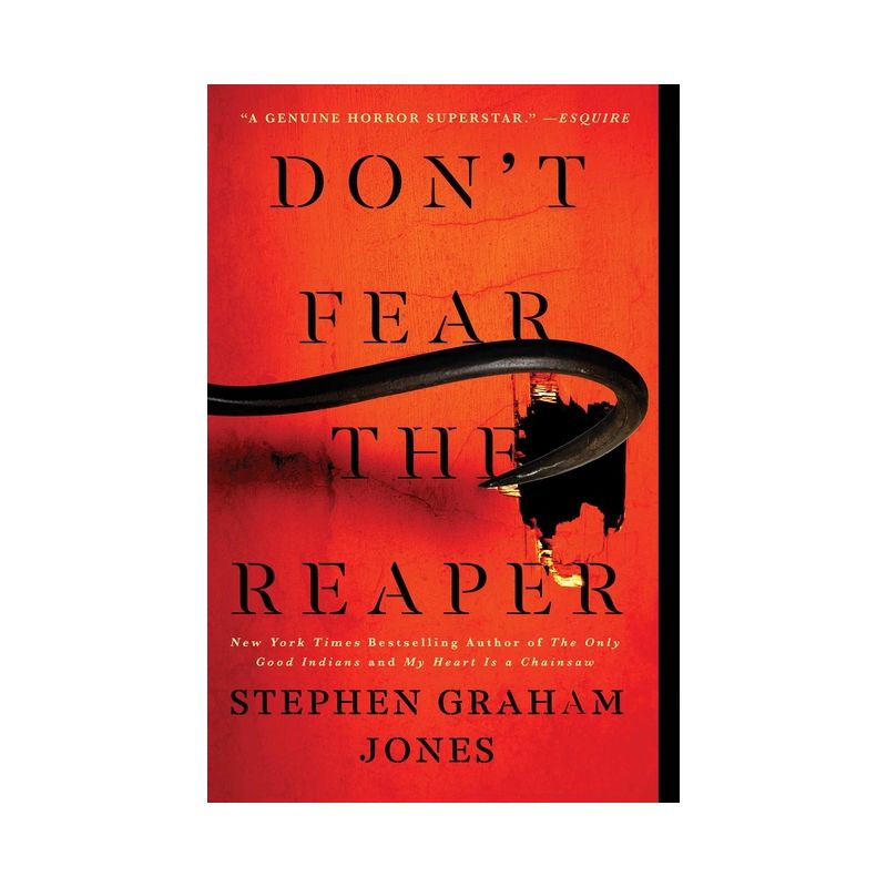 Don't Fear the Reaper - (The Indian Lake Trilogy) by Stephen Graham Jones, 1 of 2