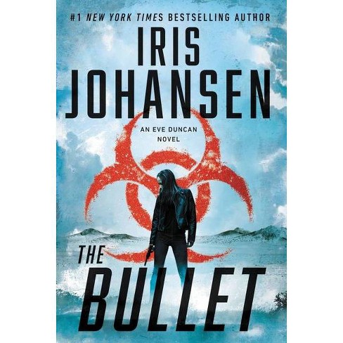 The Bullet Eve Duncan By Iris Johansen Hardcover Target