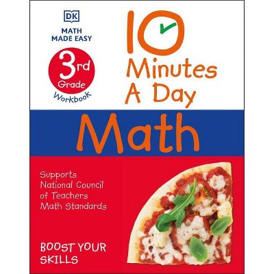 10 Minutes a Day Math, 3rd Grade - by  DK (Paperback)