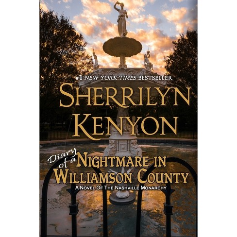 Diary of a Nightmare in Williamson County - by  Sherrilyn Kenyon (Paperback) - image 1 of 1