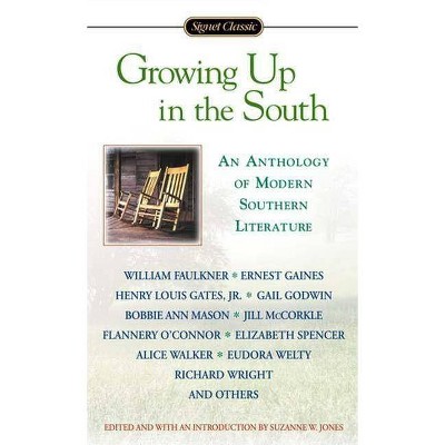 Growing Up in the South - (Signet Classics) by  Suzanne Jones (Paperback)