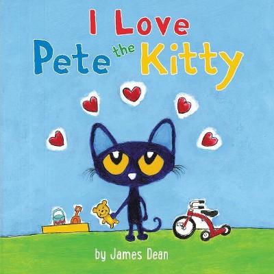 Pete The Kitty's First Steps - (pete The Cat) By James Dean & Kimberly Dean  (board Book) : Target