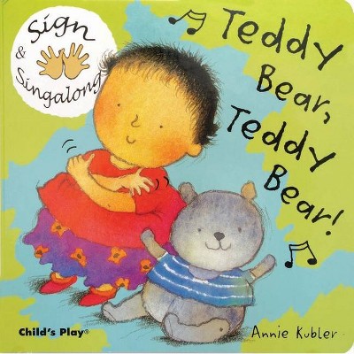 Teddy Bear, Teddy Bear - (Sign & Singalong) (Board Book)