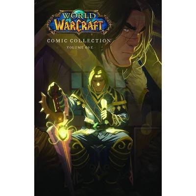 The World of Warcraft: Comic Collection - by  Blizzard Entertainment (Hardcover)