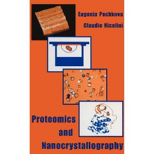 Proteomics and Nanocrystallography - by  Eugenia Pechkova & C Nicolini (Hardcover) - 1 of 1