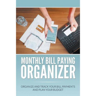 Monthly Bill Paying Organizer - by  Dale Blake (Paperback)