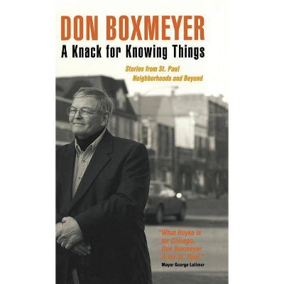 A Knack for Knowing Things - by  Don Boxmeyer (Hardcover)