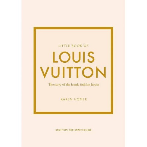 Little Book Of Louis Vuitton - (little Books Of Fashion) 9th