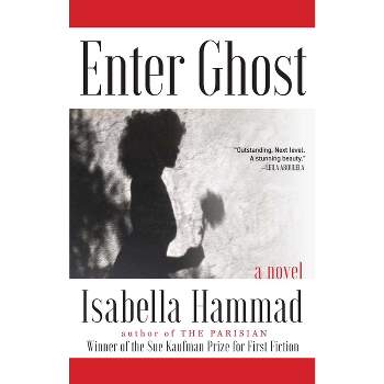 Enter Ghost - by Isabella Hammad