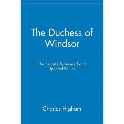 The Duchess of Windsor - by  Higham (Paperback)