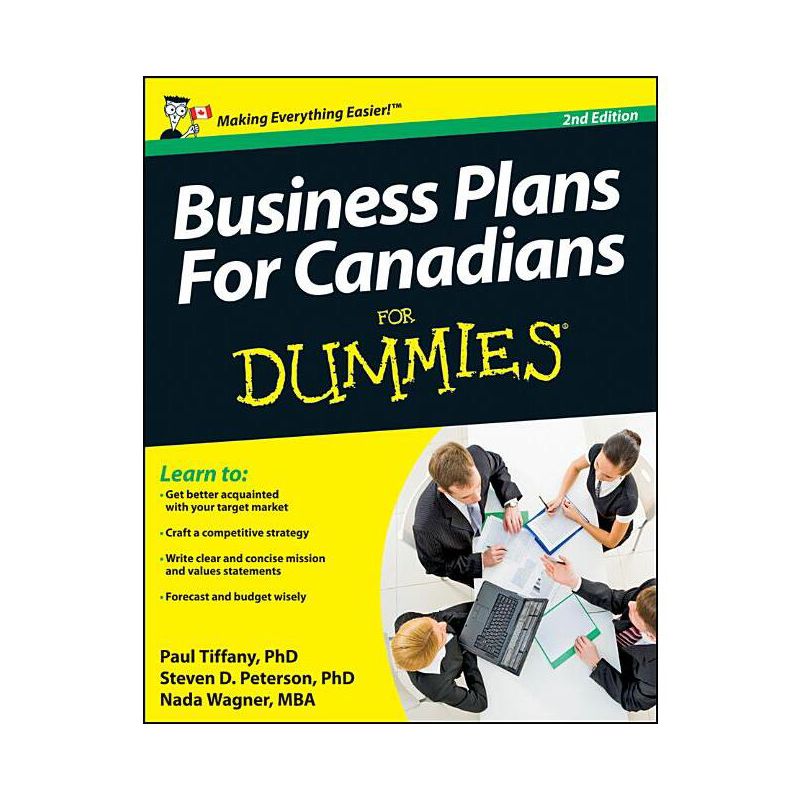Business Plans for Canadians for Dummies - 2nd Edition by  Paul Tiffany & Steven D Peterson & Nada Wagner (Paperback), 1 of 2