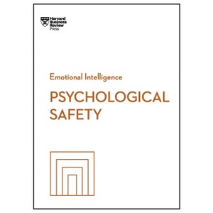 Psychological Safety (HBR Emotional Intelligence Series) - (Paperback) - 1 of 1