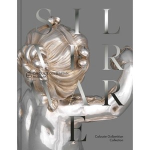 The French Silverware in the Calouste Gulbenkian Collection - by  Peter Fuhring (Hardcover) - 1 of 1
