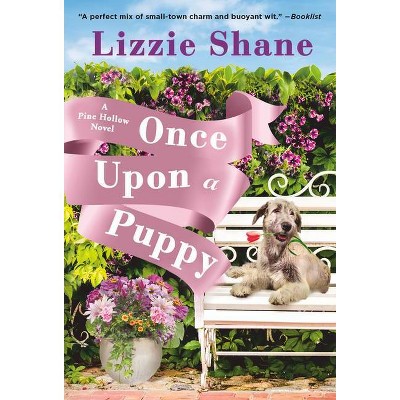 Once Upon a Puppy - (Pine Hollow, 2) by Lizzie Shane (Paperback)