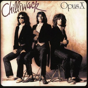 Chilliwack - Opus X (CD) - 1 of 1