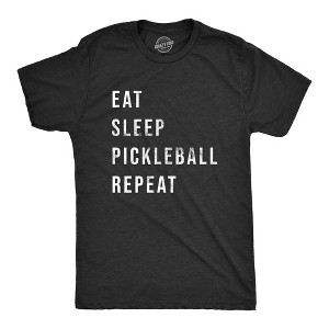 Mens Eat Sleep Pickleball Repeat T Shirt Funny Sarcastic Pickle Ball Lovers List Tee For Guys - Crazy Dog Men's T Shirt - 1 of 4