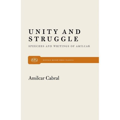 Unity and Struggle - (Monthly Review Press Classic Titles) (Paperback)